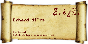 Erhard Örs névjegykártya